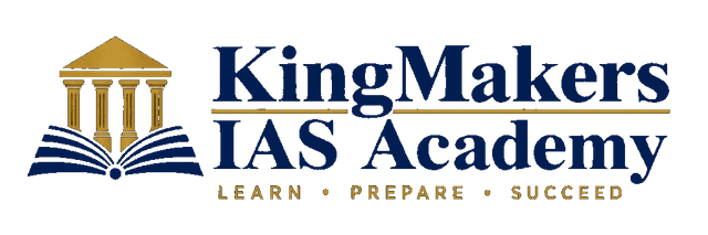 KingMakers IAS Academy